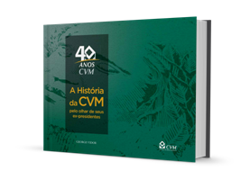 A história da Comissão de Valores Mobiliários (CVM)